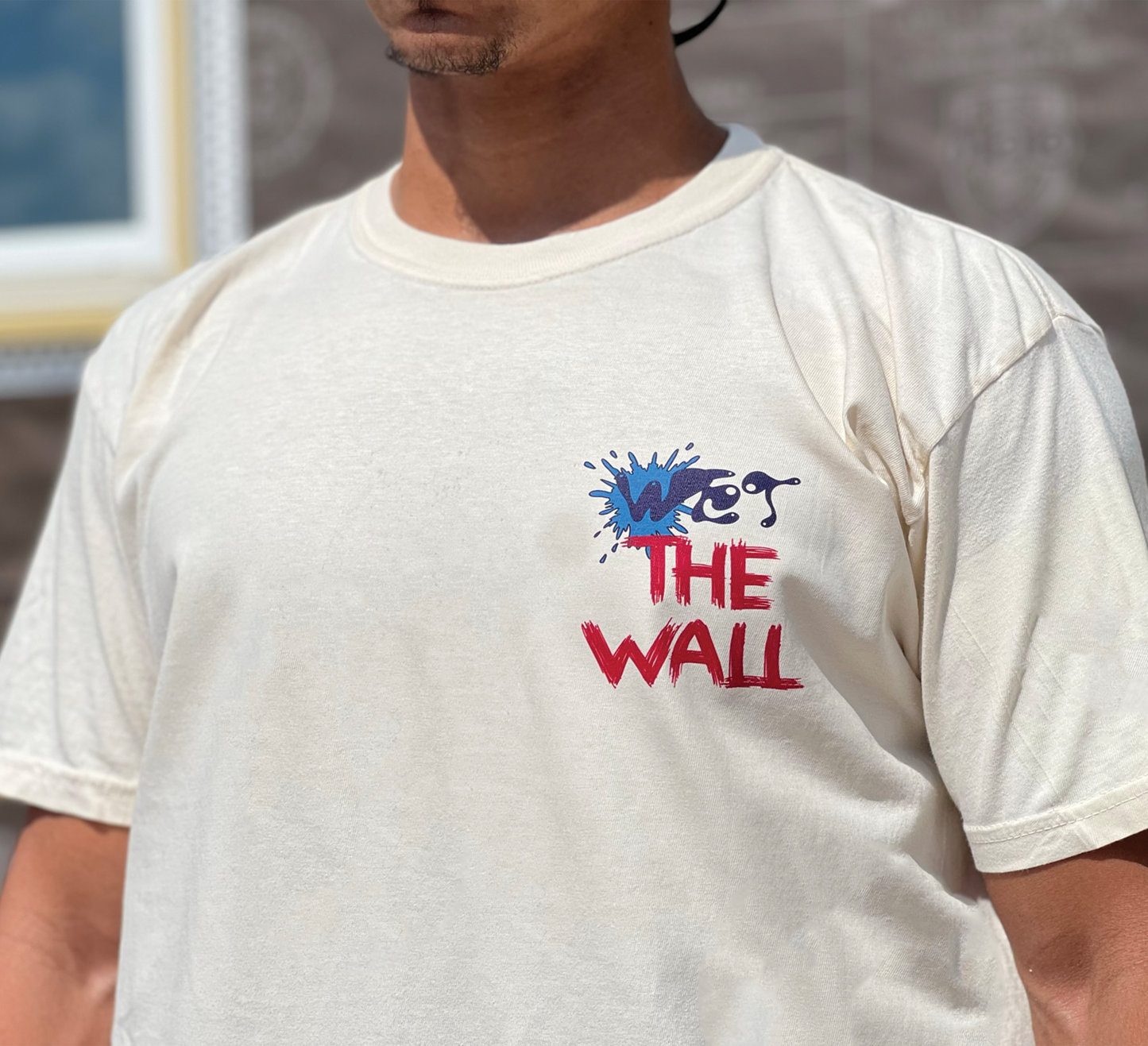 WET THE WALL